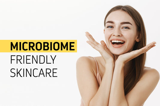 Why Microbiome-Friendly Skincare is Gaining Popularity