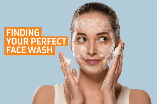 The Ultimate Guide to Finding Your Perfect Face Wash: Solutions for Every Skin Type & Concern