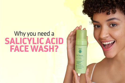 Salicylic Acid Face Wash Explained: Is It Your Secret Weapon Against Acne & Oil?