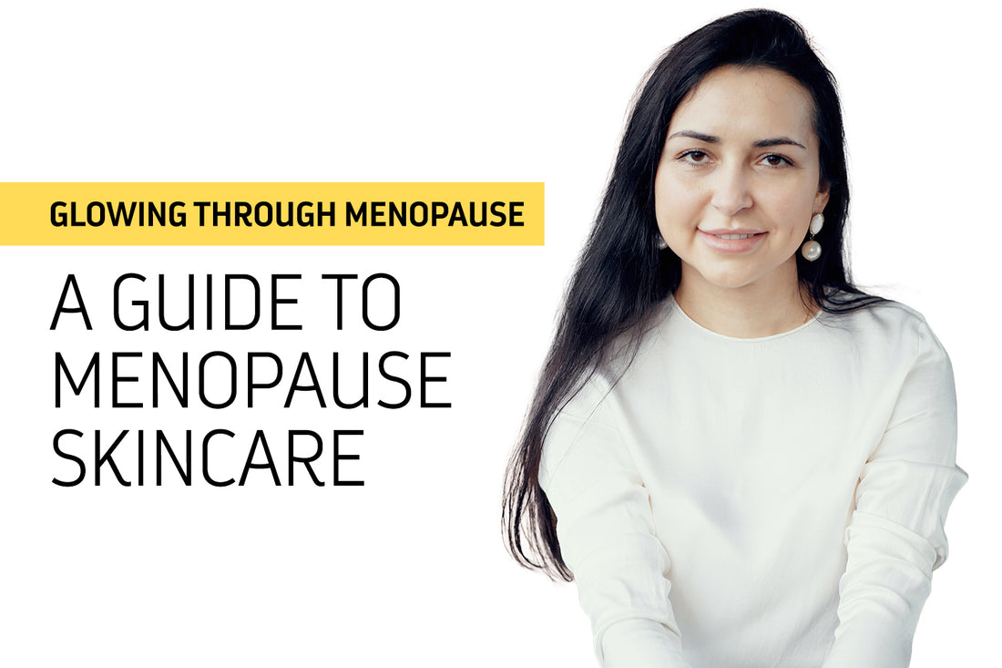 Glowing Through Menopause: A Guide to Menopause Skincare