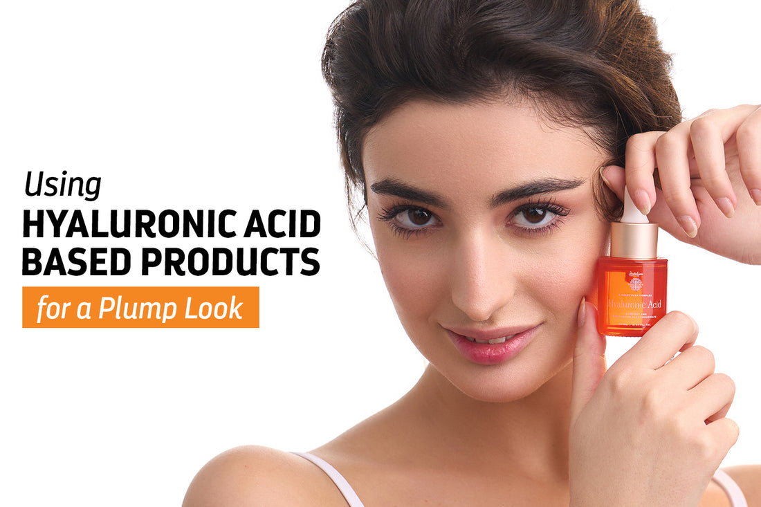 Using Hyaluronic Acid Based Products for a Plump Look