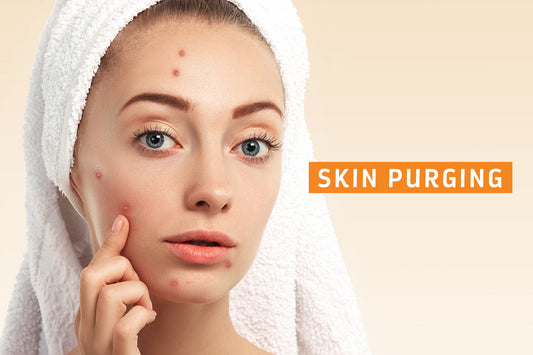 Skin Purging - Why Does It Get Worse Before Getting Better?